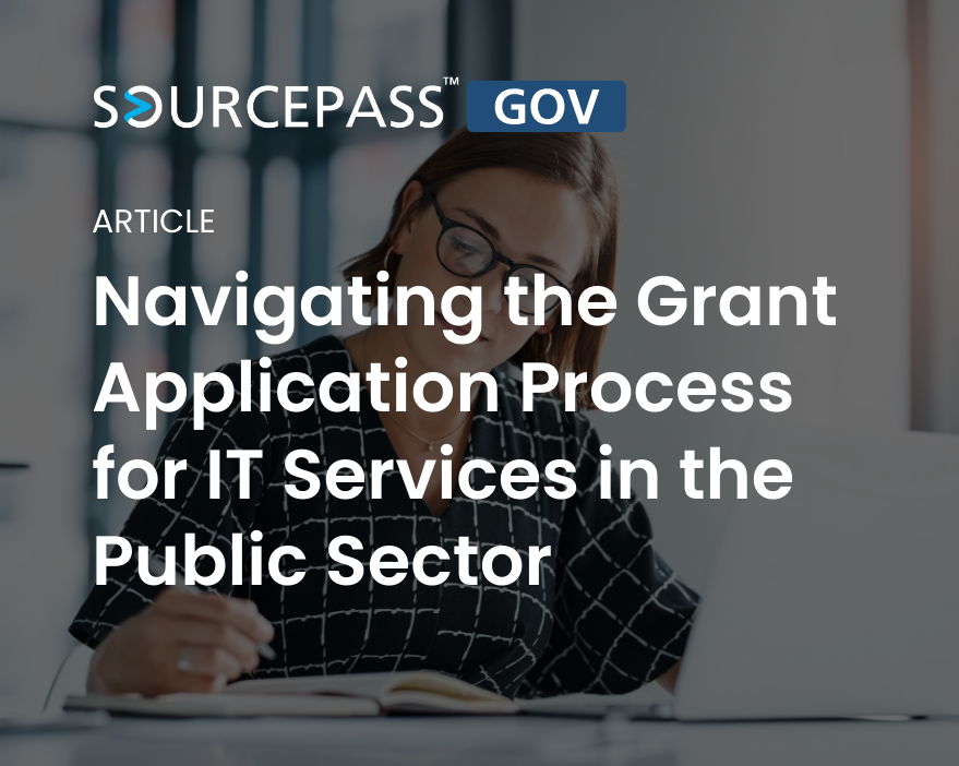 Navigating the Grant Application Process for IT Services in the Public Sector